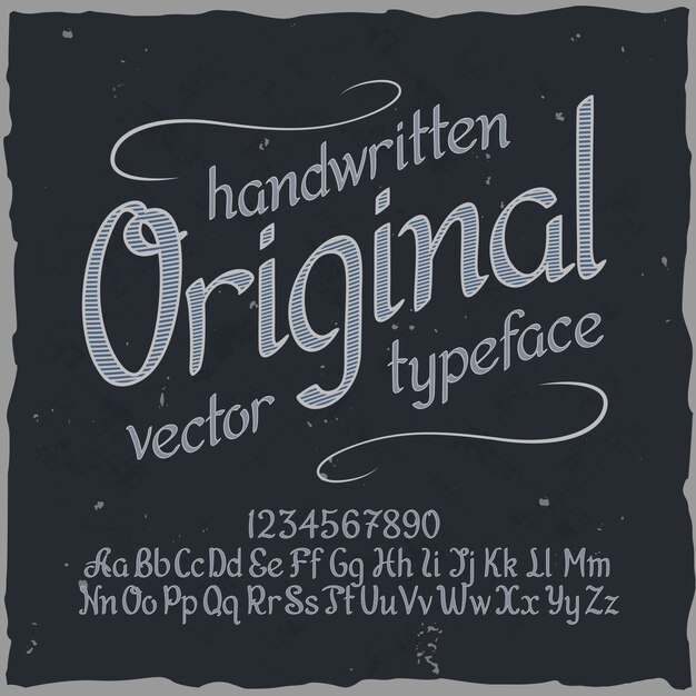 Original label typeface named "Original".