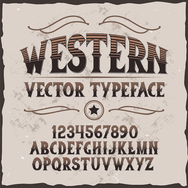 Original label typeface named "Western".