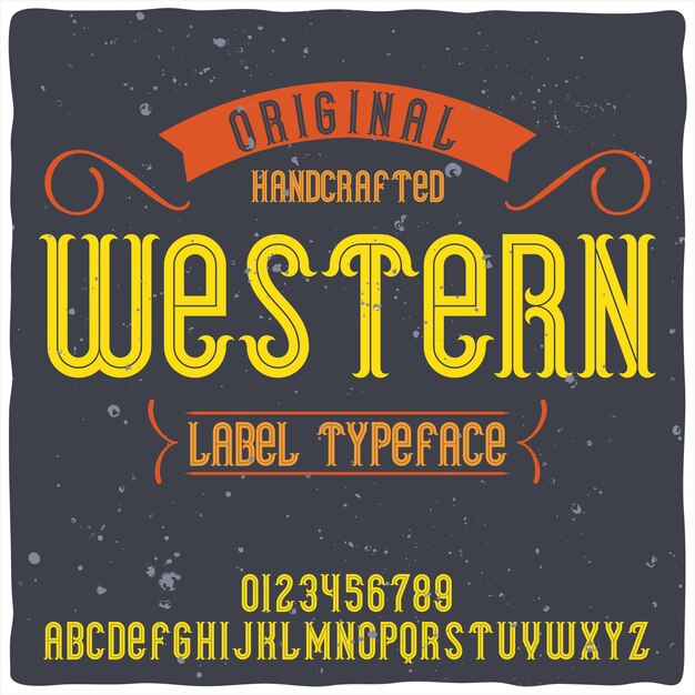 Original label typeface named "Western".