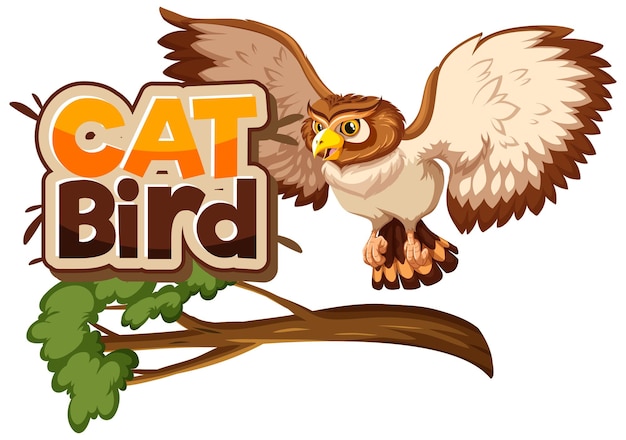Owl on branch cartoon character with Cat Bird font isolated