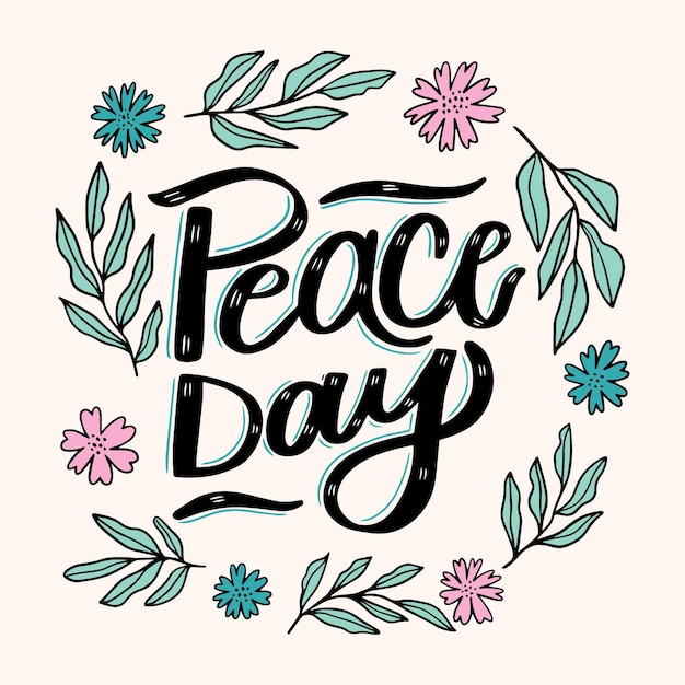 Peace day lettering with leaves and flowers illustrated