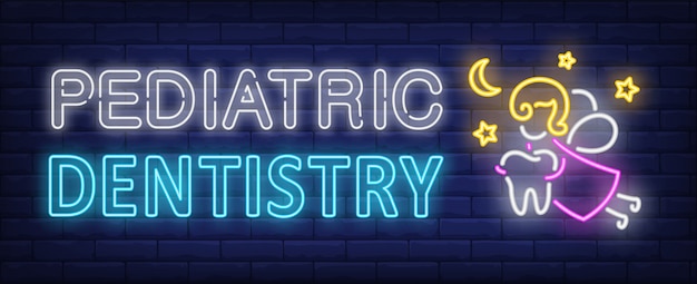 Pediatric dentistry neon text, fairy flying and carrying tooth