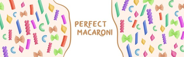 Perfect macaroni cartoon banner, colorful pasta