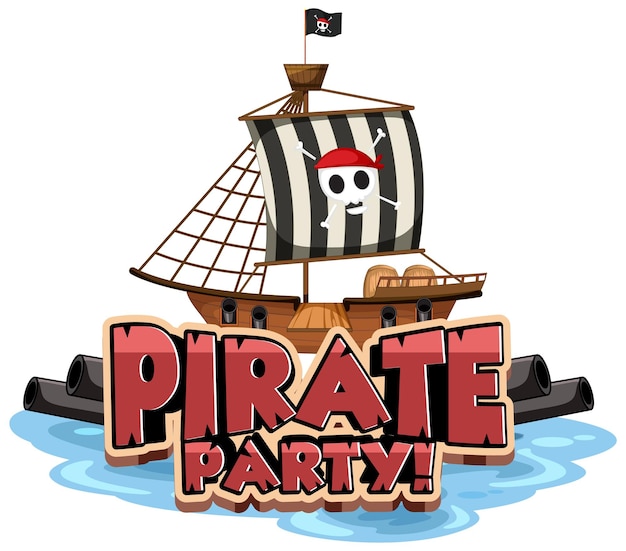 Vettore gratuito banner di carattere pirate party con una nave pirata isolata