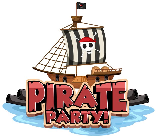 Pirate Party font banner with a pirate ship isolated