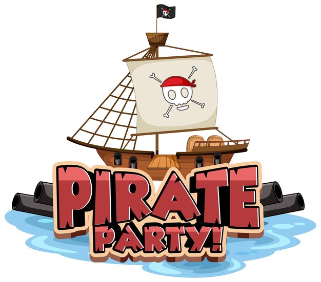 Pirate Party font banner with a pirate ship isolated
