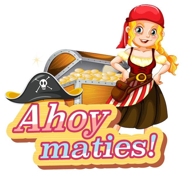 Ahoy maties 글꼴과 해적 소녀 만화 캐릭터가 있는 해적 속어 개념