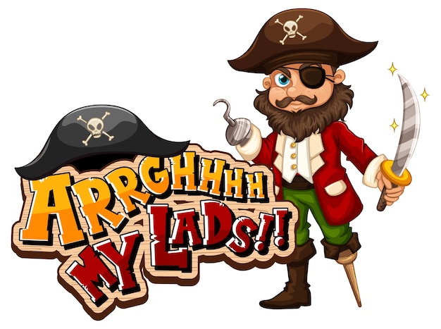 Arrgh MyLadsフレーズと海賊漫画のキャラクターを使用した海賊スラングの概念