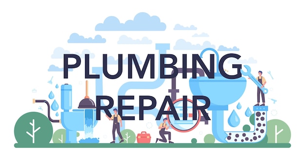 Plumbing repair typographic header Plumbing service professional repair and cleaning of bathroom equipment and sewerage systems Vector illustration