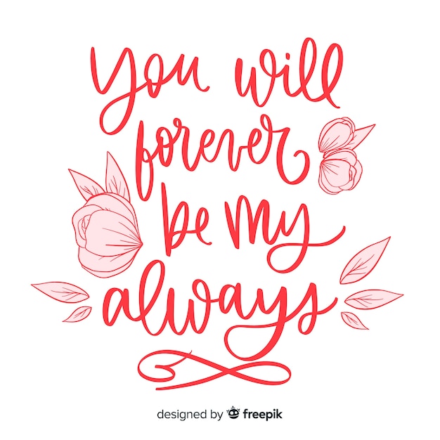 Free vector positive message with flowers: be my always