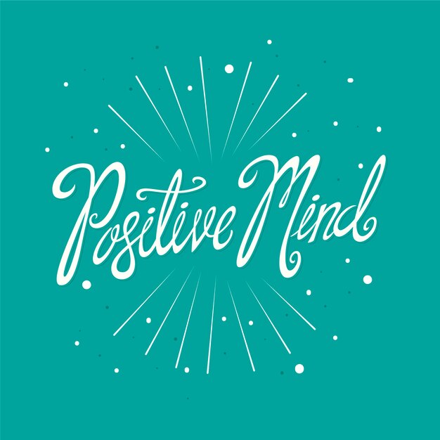 Positive mind lettering