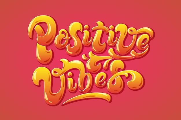 Positive Vibes hand drawn lettering Colorful motivational phrase Happy and joyful creative quote on red background For banners designs tshirt etc