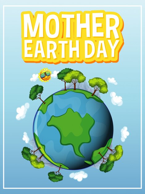 Poster Design For Mother Earth Day With Many Trees On Earth