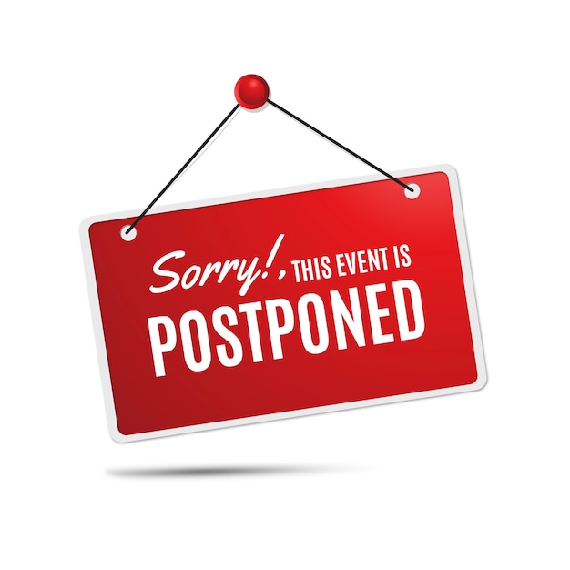 Free vector postponed sign concept