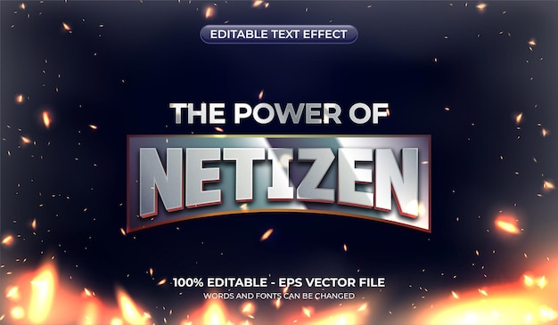 The power of netizen text with steel effect and flame particles on a dark background