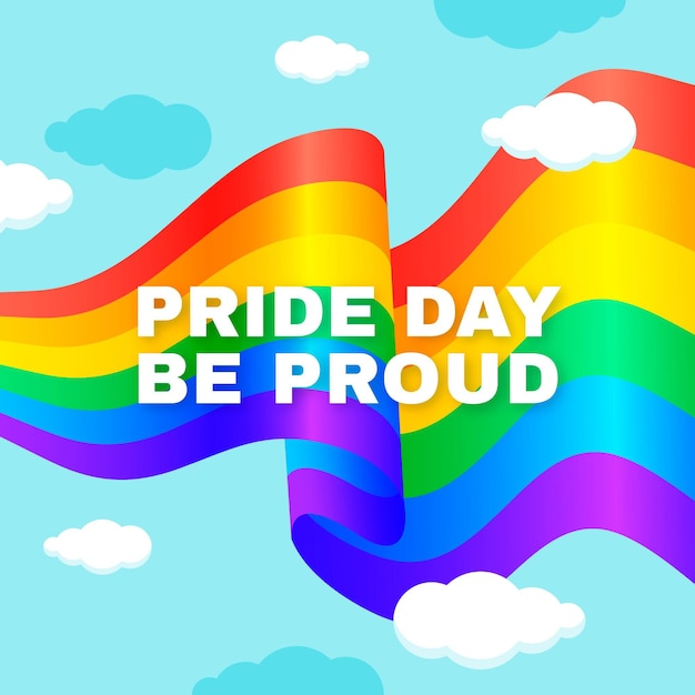 Pride day flag with be proud message