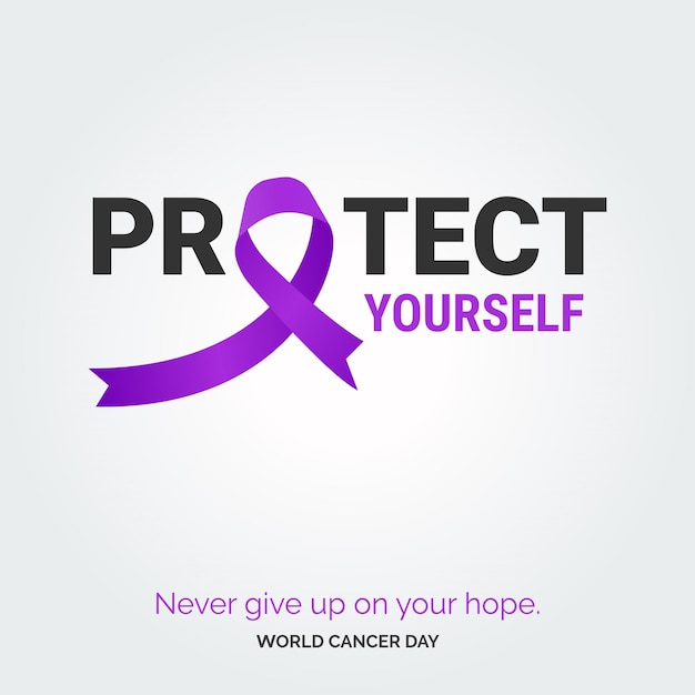 Free vector protect yourself ribbon typography nevery give up on your hope world cancer day