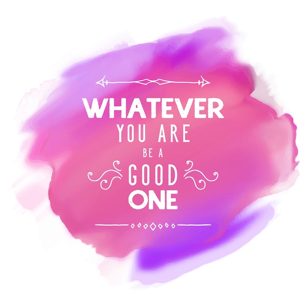 Quote on watercolour background
