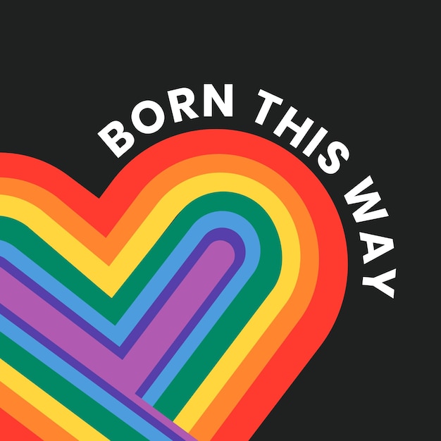 Free vector rainbow heart template  lgbtq pride month with born this way text