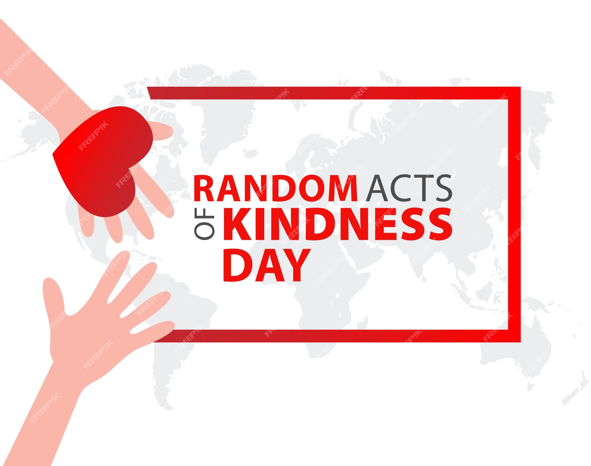 Random Acts Of Kindness Day 2025 Images Anni Linnea