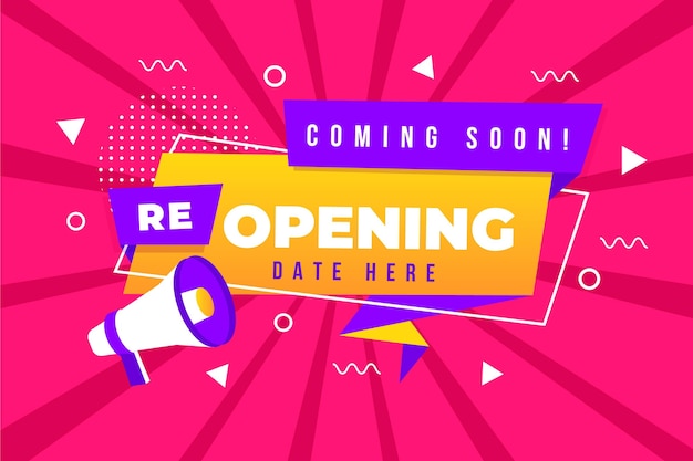 Re-opening soon background