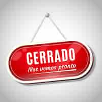 Free vector realistic hanged red cerrado signboard