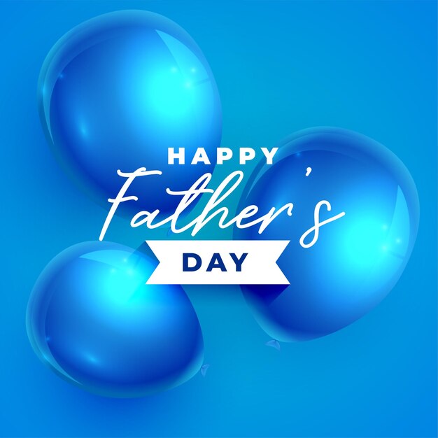 Realistic happy father's day balloons style card design