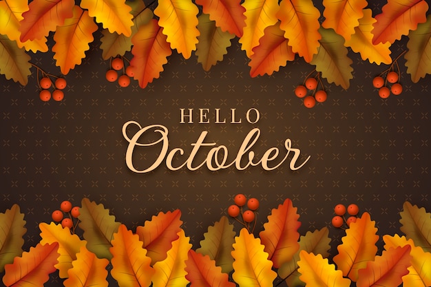 Realistic hello october background for autumn celebration