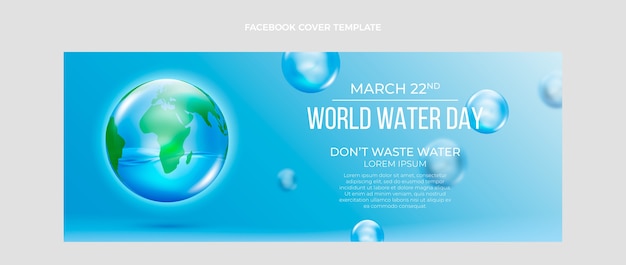 Modello realistico di copertina dei social media per la giornata mondiale dell'acqua