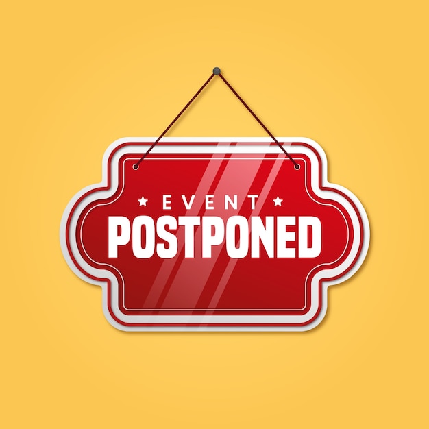 Red postponed sign illustrated