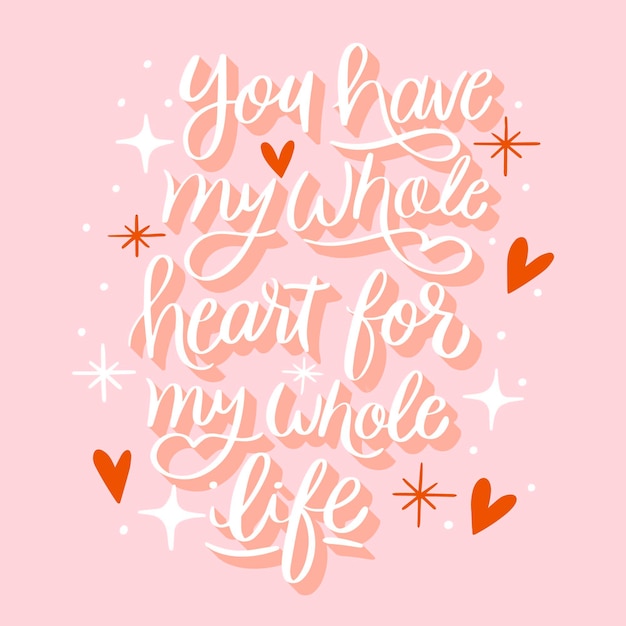 Romantic lettering for valentines day