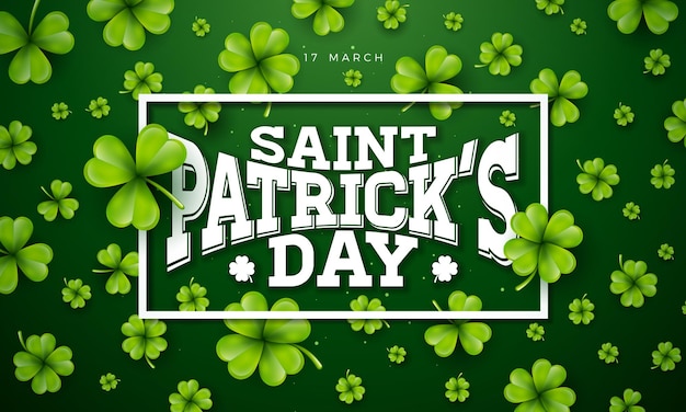 Free vector saint patricks day illustration with falling clovers and typography letter on green background