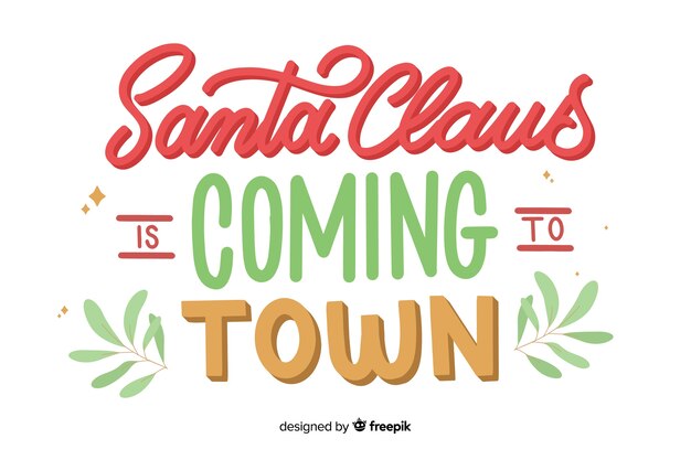 サンタクロースは町のレタリングに来ています