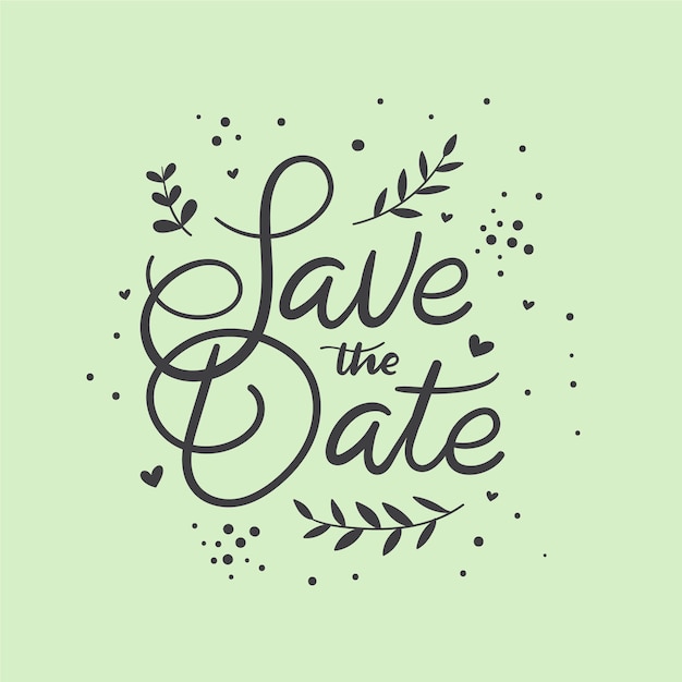 Free vector save the date lettering style