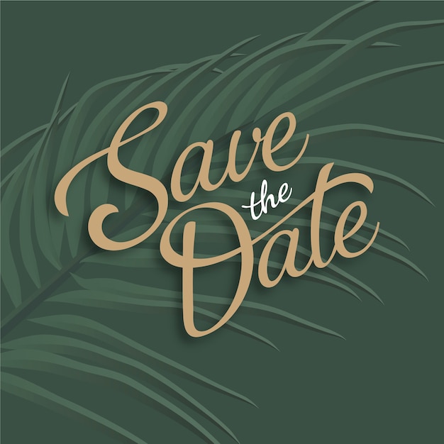 Free vector save the date lettering with leaf