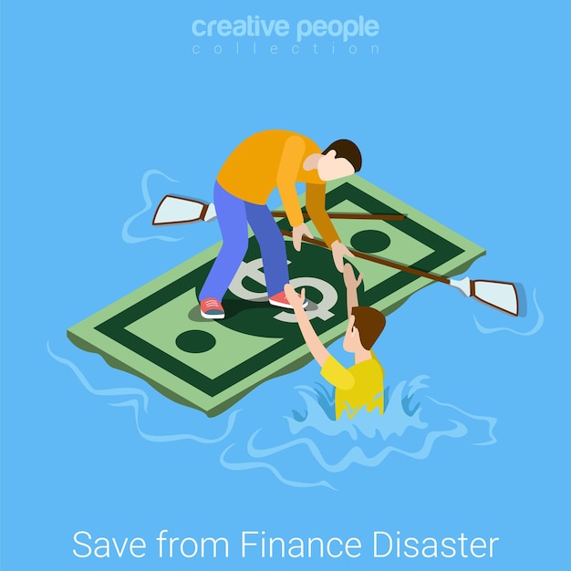 Free vector save rescue from finance dept disaster flat isometric concept  young man saving drowning sinking friend from seething financial problems ocean to dollar raft float.