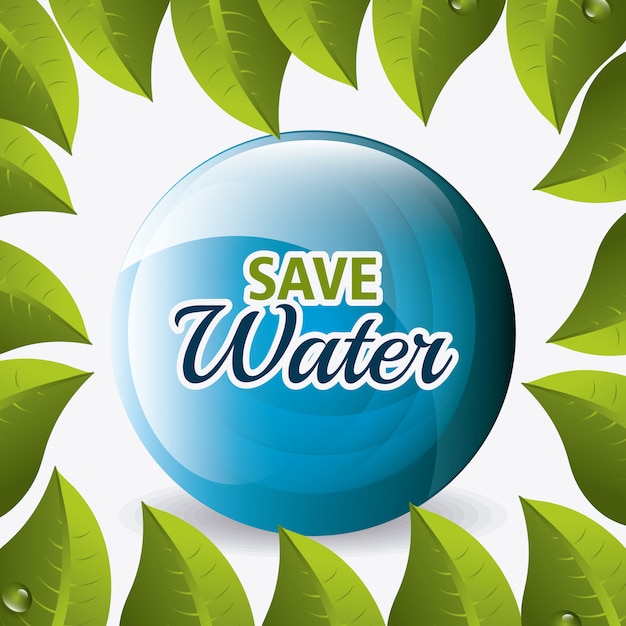 Save water ecology