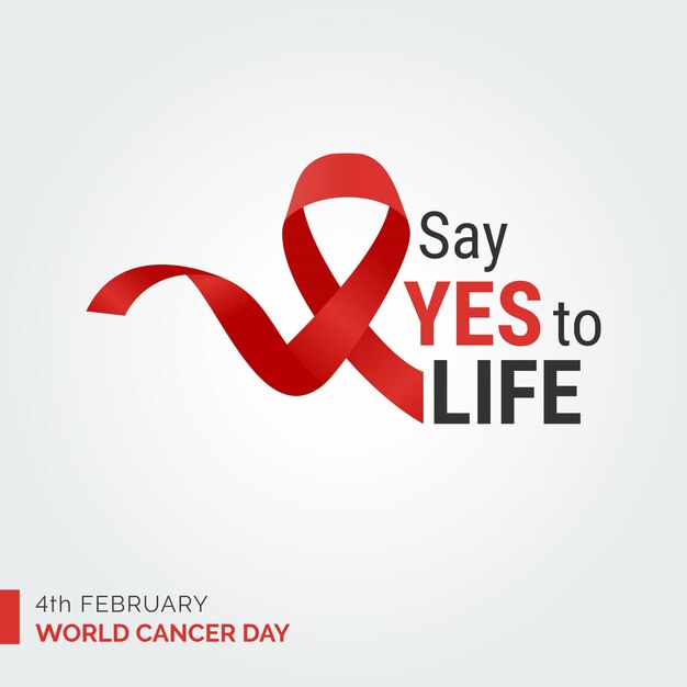 Скажи жизни «да» 4 февраля Всемирный день борьбы против рака