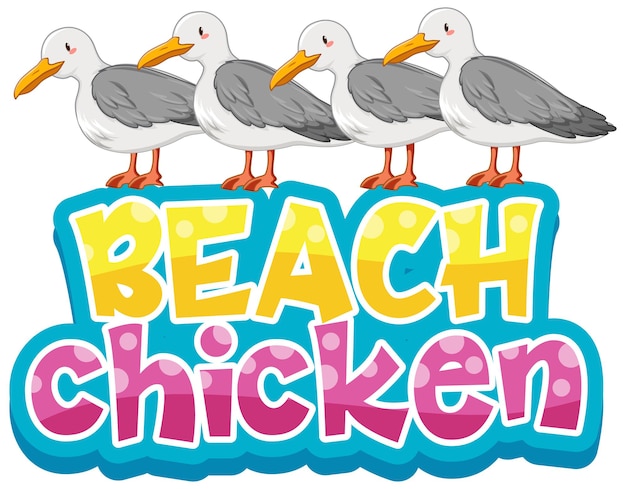 Чайка птица мультипликационный персонаж с изолированным шрифтом beach chicken