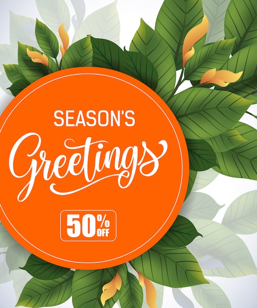 Seasons greetings fifty percent off lettering