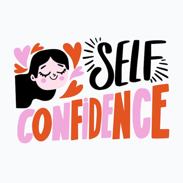 Self confidence lettering