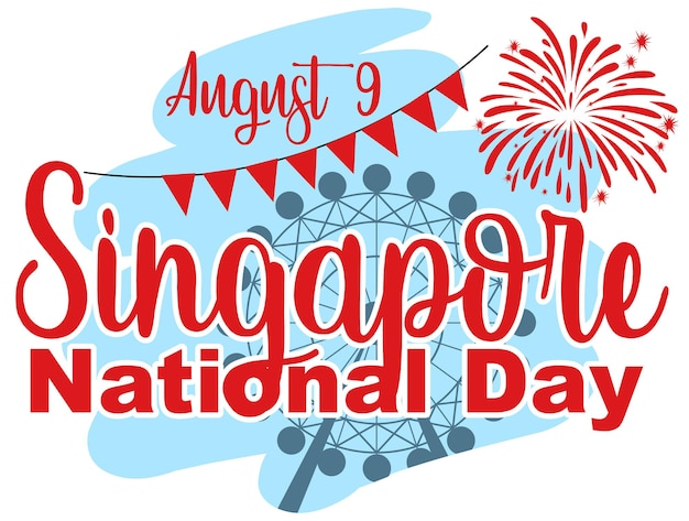 Singapore national day on august 9 banner