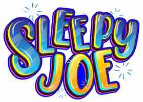 Free vector sleepy joe word logo on white background