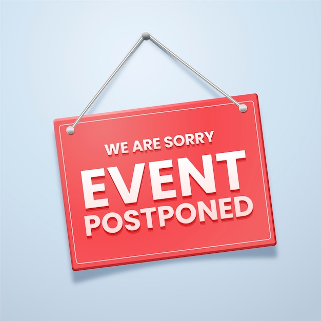 Free vector sorry the event is postponed sign