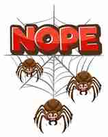 Free vector spider cartoon character with nope font isolated