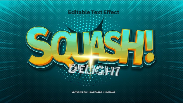 Squash delight text effect