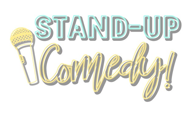 Stand Up Comedy font design