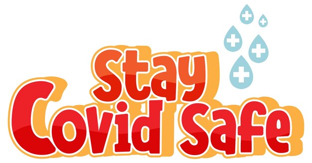 Шрифт Stay Covid Safe в мультяшном стиле на белом фоне