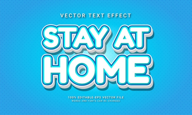 Stay at home editable text style effect themed healthy life