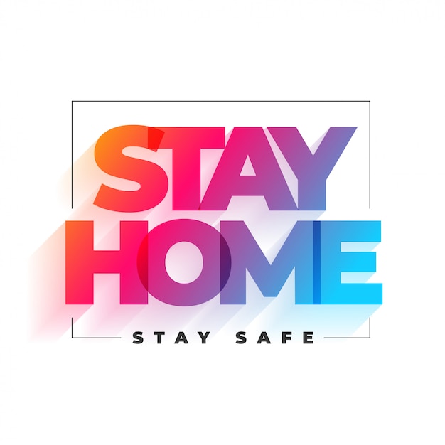 Free vector stay home and stay safe background design